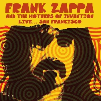 Image of Live San Francisco by Frank Zappa & The Mothers of Invention CD Album