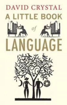 Image of A Little Book of Language by David Crystal Paperback