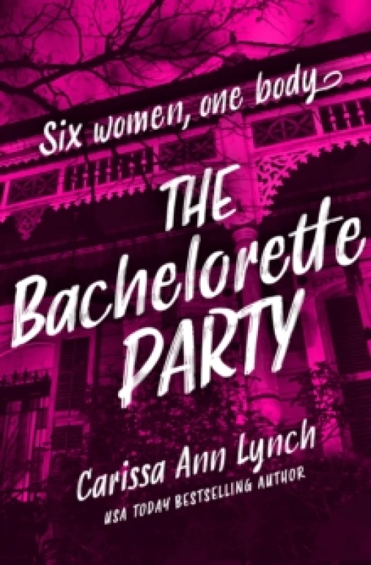 Image of The Bachelorette Party. Paperback. By Carissa Ann Lynch Books