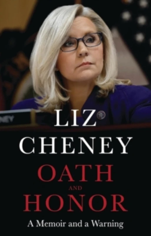 Image of Oath and Honor. Hardback. By Liz Cheney Books