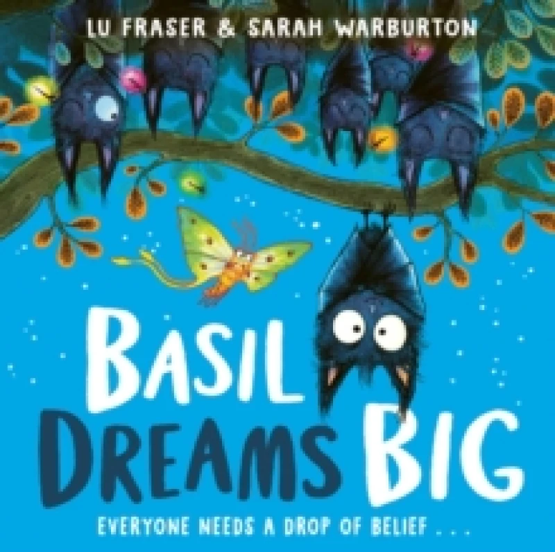 Image of Basil Dreams Big : perfect for encouraging resilience & self-belief! Paperback / softback