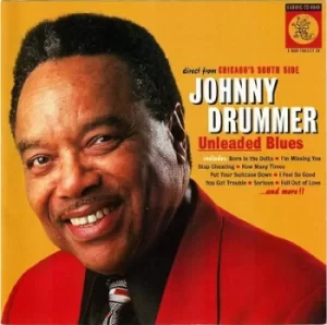 Image of Unleaded Blues by Johnny Drummer CD Album