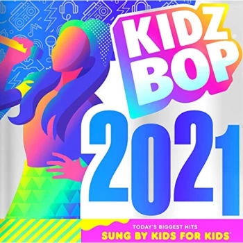 Image of KIDZ BOP Kids - Kidz Bop 2021 CD