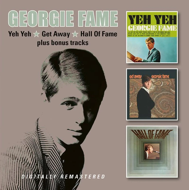 Image of Georgie Fame - Yeh Yeh/Get Away/Hall of Fame [CD / Album] Music CDs - Music CD