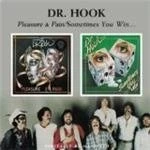 Image of Dr. Hook - Pleasure And Pain/Sometimes You Win (Music CD)