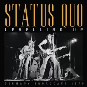 Image of Status Quo - Levelling Up: Germany Broadcast 1975 CD Album - Used