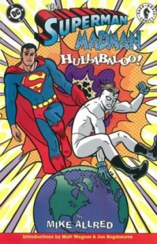 Image of Superman/madman Hullabaloo by Dark Horse Book