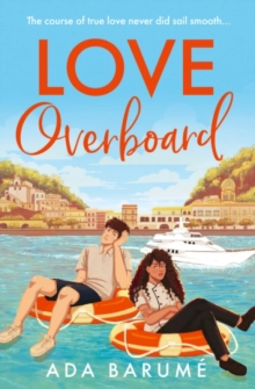 Image of Love Overboard. Paperback. By Ada Barume Books
