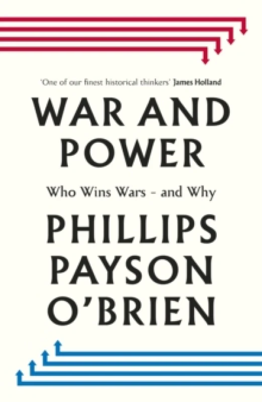 Image of War and Power. Hardback. By Phillips Payson OBrien Books