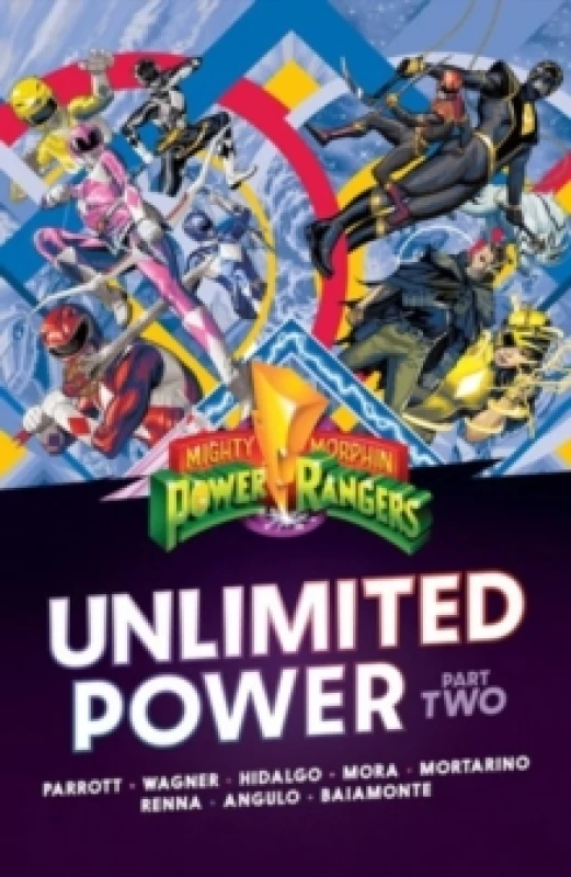 Image of Mighty Morphin Power Rangers: Unlimited Power Vol. 2 : Volume 2 Paperback / softback