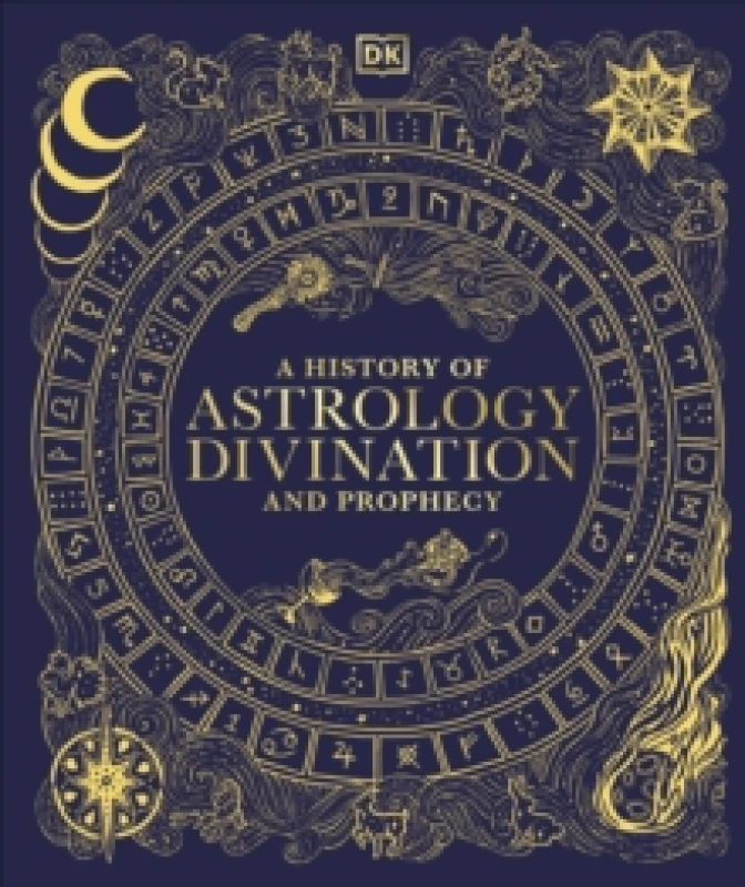 Image of A History of Astrology, Divination and Prophecy Hardback