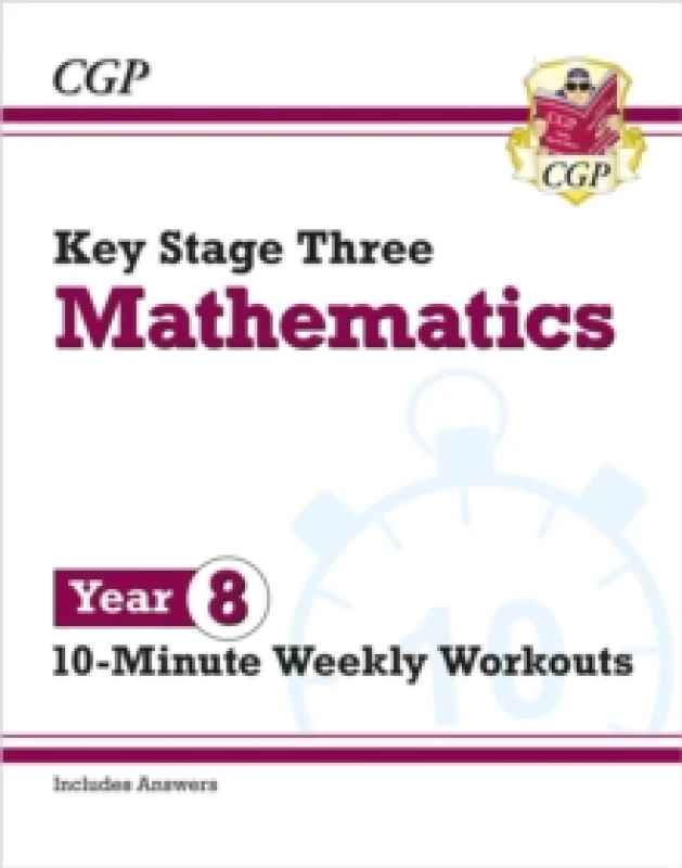 Image of KS3 Year 8 Maths 10-Minute Weekly Workouts Paperback / softback