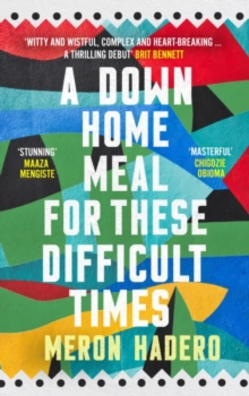 Image of A Down Home Meal for These Difficult Times Paperback / softback