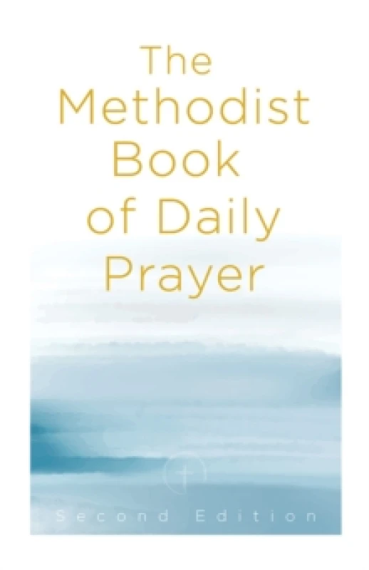 Image of Methodist Book of Daily Prayer Second Edition, The Paperback / softback
