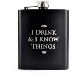 Image of Game Of Thrones Hip Flask (I Drink And Know Things)
