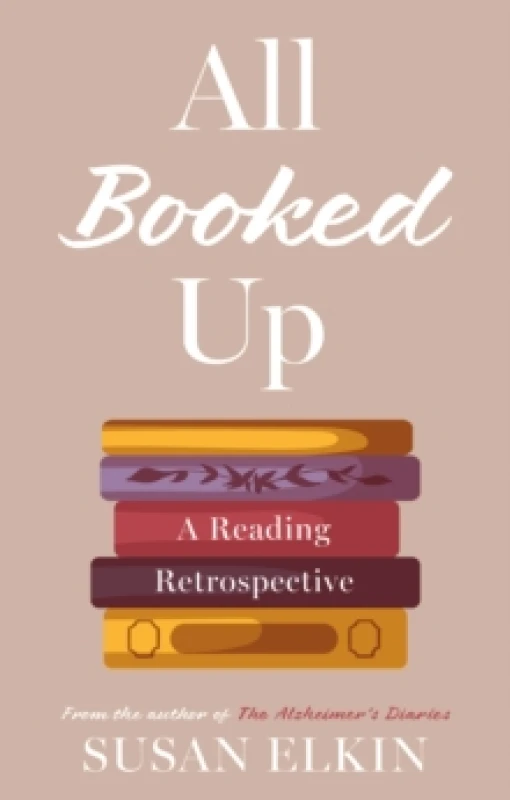 Image of All Booked Up : A Reading Retrospective Paperback / softback