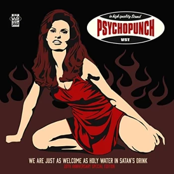 Image of Psychopunch - We Are Just As Welcome As Holy Water in Satans Drink CD