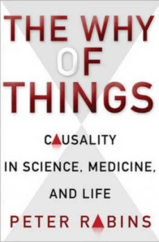 Image of The Why of Things by Peter Rabins Hardback