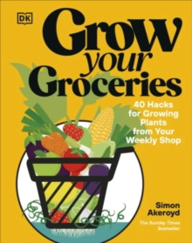Image of Grow Your Groceries. Hardback. By Simon Akeroyd Books