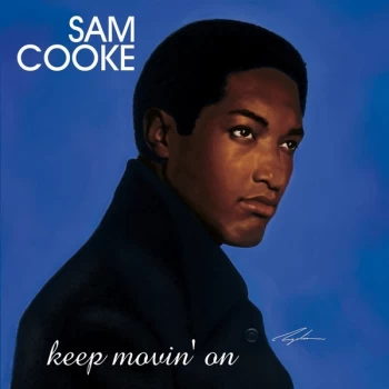 Image of Sam Cooke - Keep Movin' On Vinyl
