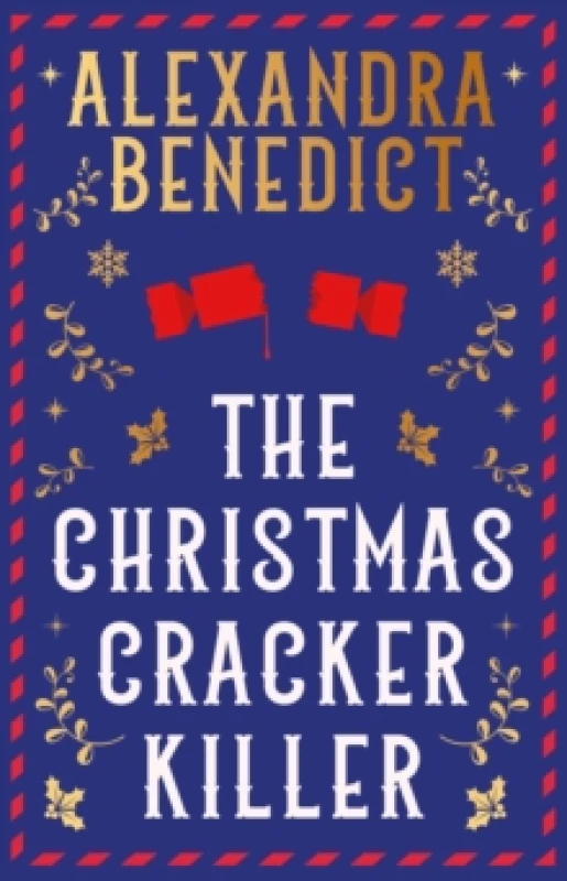 Image of The Christmas Cracker Killer : The new fiendishly clever Christmas mystery from the bestselling author of Murder on the Christmas Express Hardback