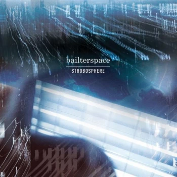 Image of Bailterspace - Strobosphere CD