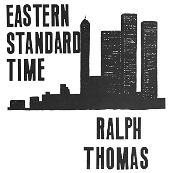 Image of Ralph Thomas - Eastern Standard Time CD