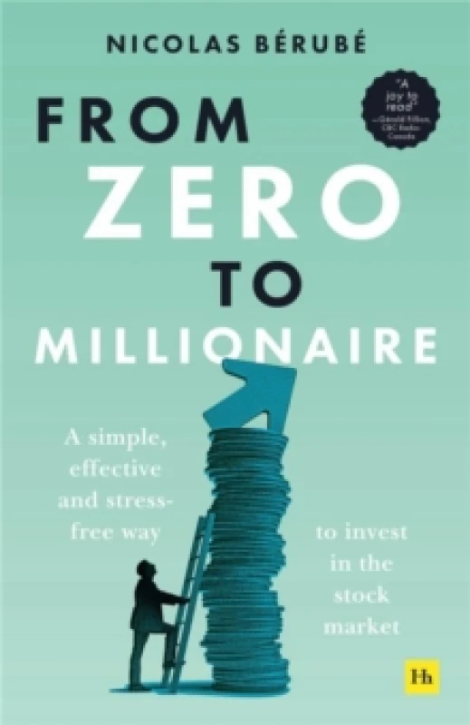 Image of From Zero to Millionaire : A simple, effective and stress-free way to invest in the stock market Paperback / softback