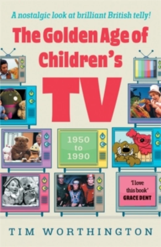 Image of The Golden Age of Children's TV : The shows we loved growing-up, the perfect gift Paperback / softback