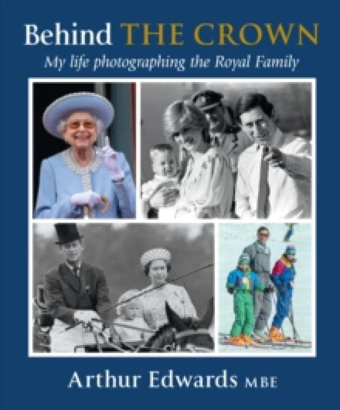 Image of Behind the Crown. Hardback. By Arthur Edwards Books