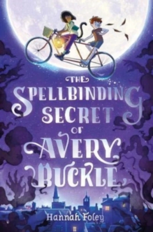 Image of The Spellbinding Secret of Avery Buckle Paperback / softback