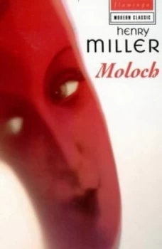 Image of Moloch by Henry Miller Paperback