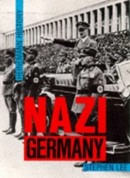 Image of Nazi Germany by Stephen Lee Book