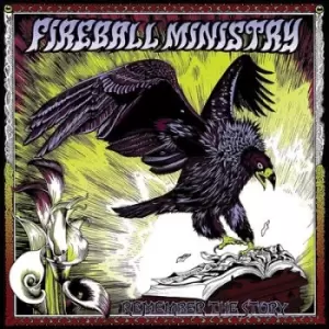 Image of Remember the Story by Fireball Ministry Vinyl Album