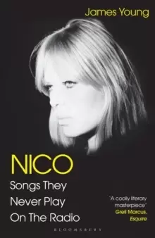 Image of Nico, Songs They Never Play on the Radio