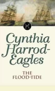 Image of The flood-tide by Cynthia Harrod-Eagles