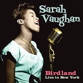Image of Sarah Vaughan - Birdland Live in New York CD