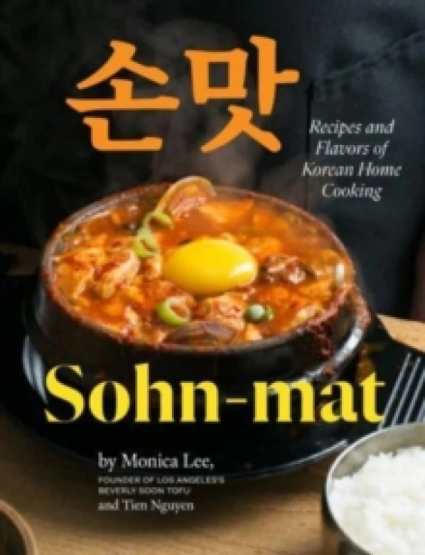 Image of Sohn-mat : Recipes and Flavors of Korean Home Cooking Hardback