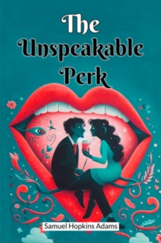 Image of The Unspeakable Perk (Edition2024) Paperback / softback