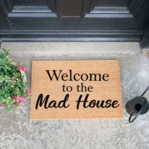 Image of Artsy Doormats Welcome To The Mad House Doormat