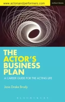 Image of The Actor's Business Plan : A Career Guide for the Acting Life