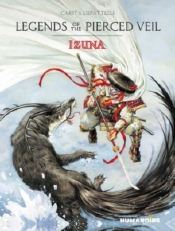 Image of Legends of the Pierced Veil: Izuna Hardback