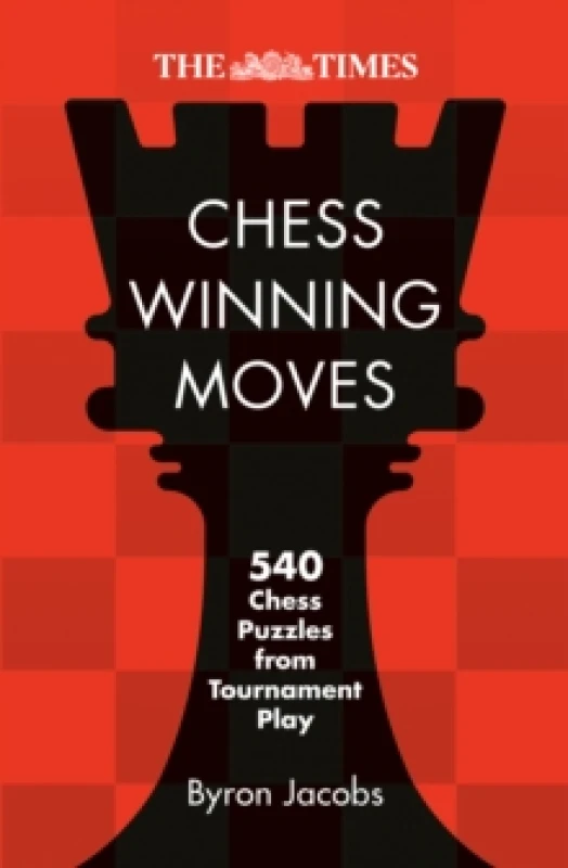 Image of The Times Chess Winning Moves. Paperback. By Byron Jacobs Books