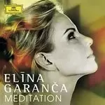 Image of Elina Garanca - Meditation (Music CD)