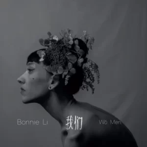 Image of Wo Men by Bonnie Li CD Album