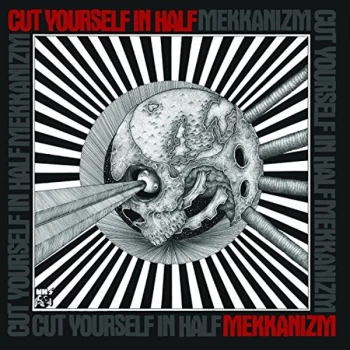 Image of Cut Yourself In Half - Mekkanizm Vinyl