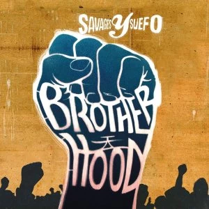 Image of Savages Y Suefo - Brotherhood Vinyl