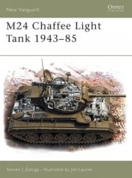 Image of M24 Chaffee Light Tank 1943-85 by Steven Zaloga Book