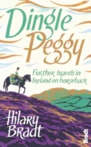 Image of dingle peggy further travels in ireland on horseback