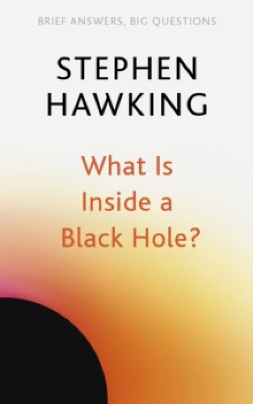 Image of What Is Inside a Black Hole? Paperback / softback